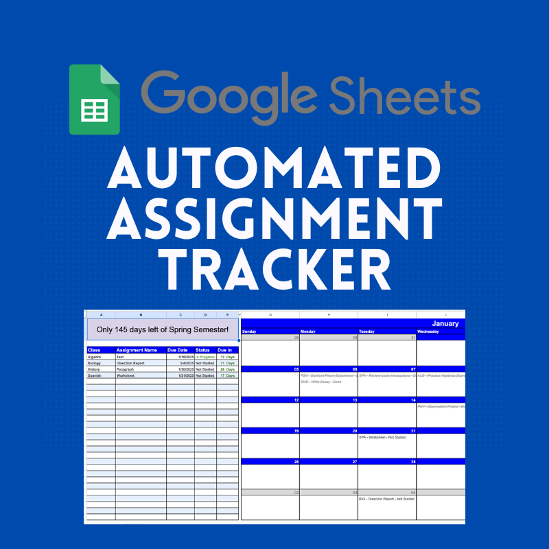 Automated Assignment Tracker (Google Sheets Only)